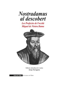 Nostradamus al descobert
