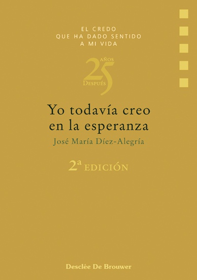 Yo todavía creo en la esperanza