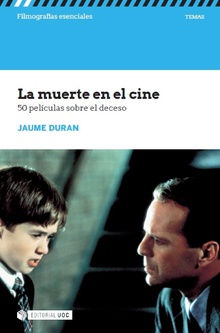La muerte en el cine. 50 películas sobre el deceso