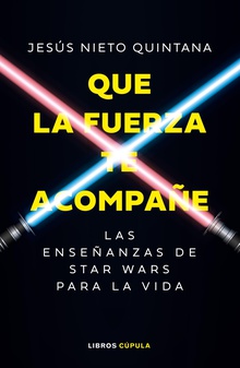 Que la fuerza te acompañe