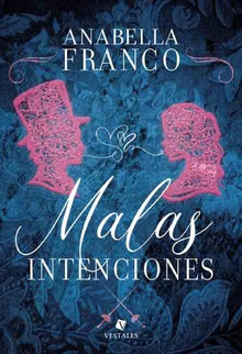 Malas intenciones