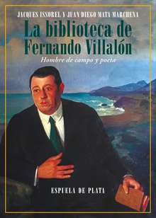La biblioteca de Fernando Villalón Hombre de campo y poeta
