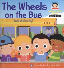 THE WHEELS ON THE BUS Read, Watch & Sing!