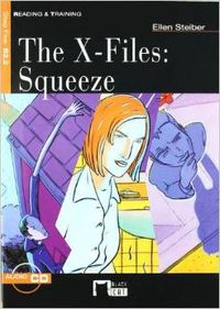 The X-files: Squeeze. Book + CD