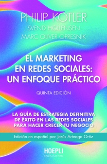 El marketing en redes sociales: un enfoque practico