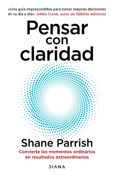 Pensar con claridad (Edición mexicana)