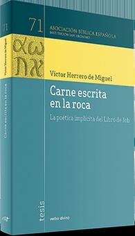 CARNE ESCRITA EN LA ROCA La poética implícita del libro de Job