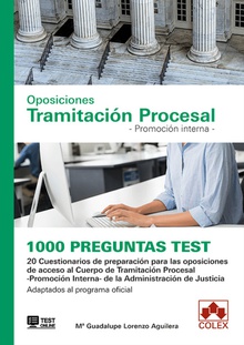 OPOSICIONES TRAMITACION PROCESAL -PROMOCION INTERIOR- 1000 Preguntas test