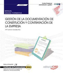 Manual gestion documentacion constitucion y contratacion em