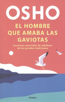 El hombre que amaba las gaviotas