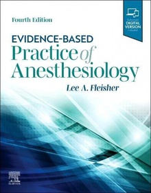 Evidence-based practice of anesthesiology 4th edition