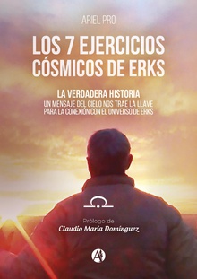 Los 7 ejercicios cósmicos de Erks