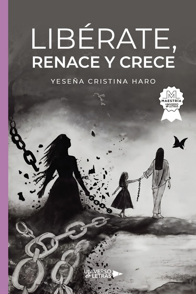 Libérate, renace y crece