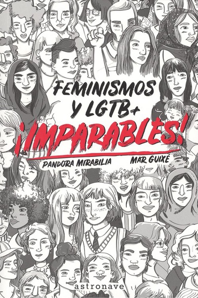 ¡IMPARABLES! FEMINISMOS Y LGTB +