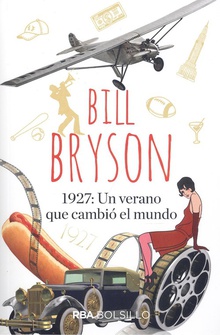1927 Un verano que cambió el mundo
