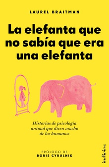 La elefanta que no sabía que era una elefanta