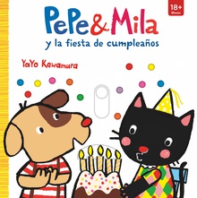 Pepe amp/ Mila y la fiesta de cumpleaños