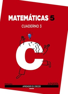 Matemáticas 5. Cuaderno 3.