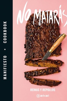 NO MATARÁS Manifesto+Cookbook