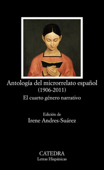 Antología del microrrelato espanol (1906-2011)