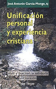 Unificación personal y experiencia cristiana