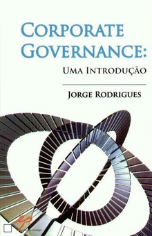 Corporate Governance: Uma Introdução