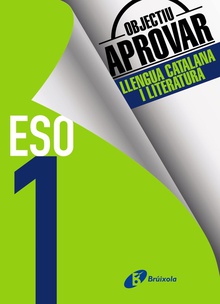 Objectiu aprovar llengua catalana 1 eso 2017