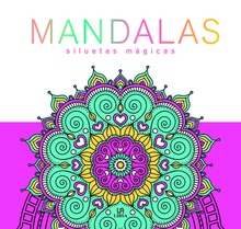 Mandalas Siluetas Mágicas
