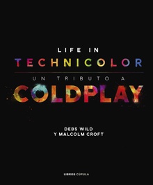 COLDPLAY Life in technicolour