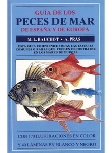Guía de los peces de mar de españa y europa