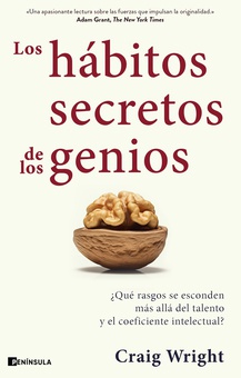 Los hábitos secretos de los genios ¿Qué rasgos se esconden más allá del talento y el coeficiente intelectual?