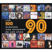 Los cien álbumes mas vendidos de los aoos 90