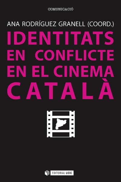 Identitats en conflicte en el cinema català