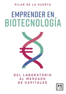 Emprender en biotecnología