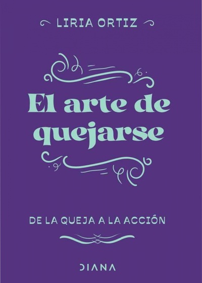 El arte de quejarse