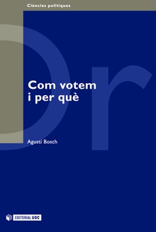 Com votem i per què