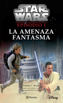 Star Wars. Episodio I. La amenaza fantasma