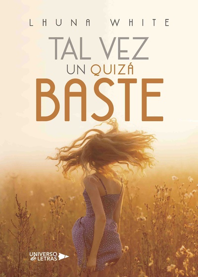 Tal vez un quizá baste