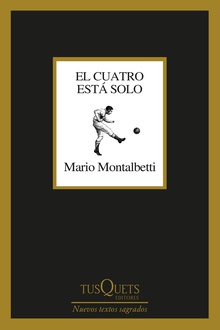 El cuatro está solo