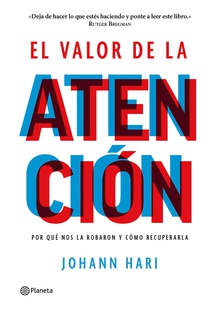 El valor de la atención (Edición Colombiana)