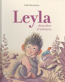Leyla descubre el silencio