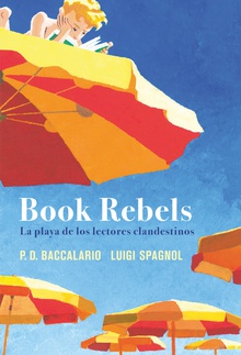 Book Rebels La playa de los lectores clandestinos