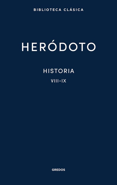 Historia. Libros VIII-IX