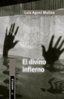 El divino infierno