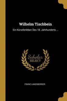 Wilhelm Tischbein