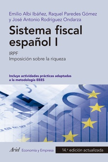 Sistema fiscal español I IRPF. Imposición sobre la riqueza