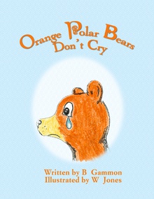 Orange Polar Bears Don't Cry