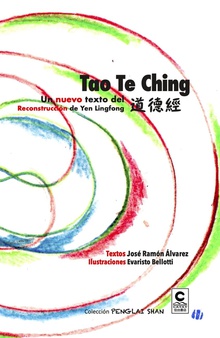 Un nuevo texto del Tao Te Ching Reconstrucción de Yen Lingfong