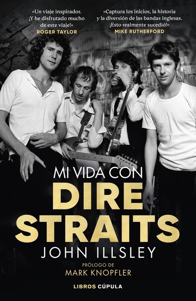 Mi vida con Dire Straits. Edición tapa blanda