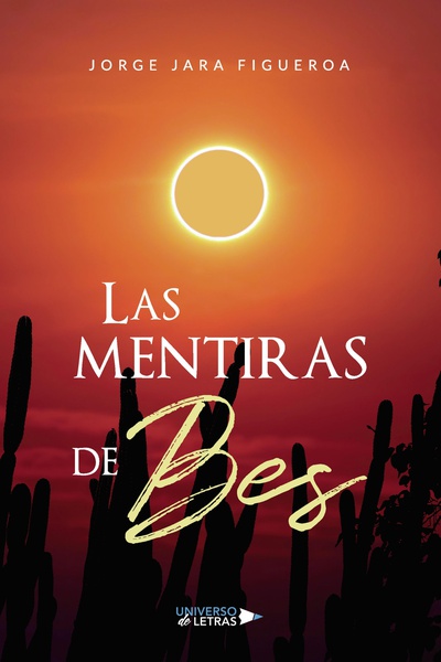 Las mentiras de Bes